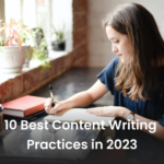 <strong>10 Best Content Writing Practices in 2023 </strong>